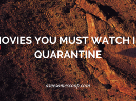 Movies You Must Watch In Quarantine pandemic