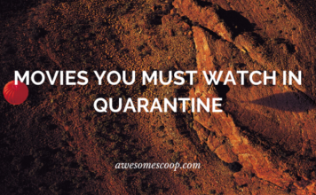 Movies You Must Watch In Quarantine pandemic