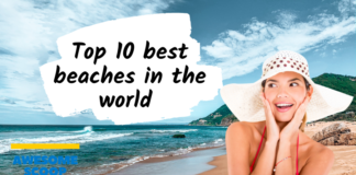 Top 10 best beaches in the world you should visit Top 10 best beaches in world You should visit