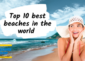 Top 10 best beaches in the world you should visit Top 10 best beaches in world You should visit