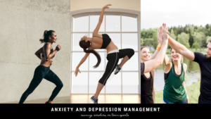 Anxiety and Depression Management