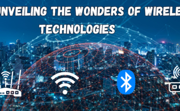 Unveiling the Wonders of Wireless Technologies : Unveiling-the-Wonders-of-Wireless-Technologies