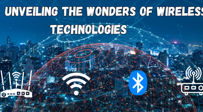 Unveiling the Wonders of Wireless Technologies : Unveiling-the-Wonders-of-Wireless-Technologies